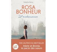 Natacha Henry – Rosa Bonheur, l'audacieuse – Les Éditions Albin Michel
