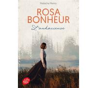 Rosa Bonheur L'audacieuse - Natacha Henry - Ldp Jeunesse - Poche - Roman adolescent