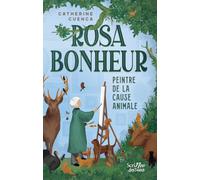 Rosa Bonheur - Peintre De La Cause Animale
