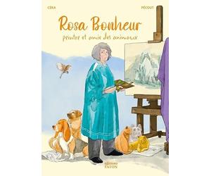 Rosa Bonheur: Peintre et amie des animaux