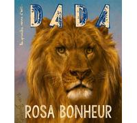 Rosa Bonheur (Revue DADA 266) - Collectif - Arola Eds - broché - Revue