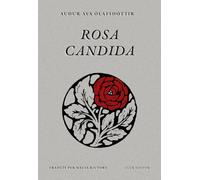 Rosa candida