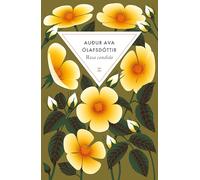 Rosa candida: Édition collector