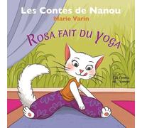 Rosa fait du yoga