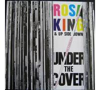 Rosa King & Upside Down - Under The Cover - D&K - D&K 87011