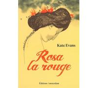 Rosa la Rouge Une biographie graphique de Rosa Luxemburg - Kate Evans - Amsterdam Eds - broché - Bande dessinée