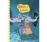 Rosa & Louis - Ferdinand Lutz - Sarbacane - cartonné - Bande dessinée jeunesse