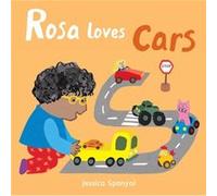 Rosa Loves Cars by Jessica Spanyol Inconnu (Auteur)