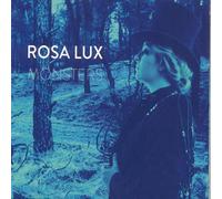 Rosa Lux - Monsters [Import]