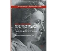 Rosa Luxemburg: A Permanent Challenge For Political Economy