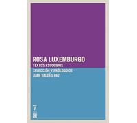 Rosa Luxemburgo: Textos escogidos