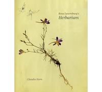 Rosa Luxemburg's Herbarium