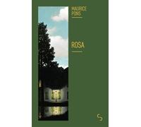 Rosa - Maurice Pons - Bourgois - Poche - Roman