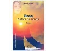 Rosa - Native De Bondy