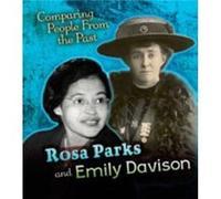 Rosa Parks And Emily Davison (Comparing People From The Past) (Paperback) Nick Hunter, (Auteur)