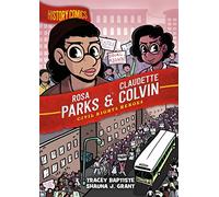 Rosa Parks & Claudette Colvin: Civil Rights Heroes