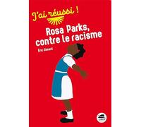 ROSA PARKS, CONTRE LE RACISME