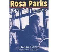 Rosa Parks, my story Rosa Parks (Auteur), Jim Haskins (Auteur)