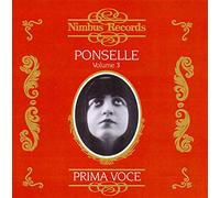 Rosa Ponselle – Prima Voce Vol. 3 : Airsd D'operas