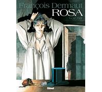 Rosa - Tome 01: Le Pari