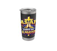 Rosaire « Always Say A Prayer » - Croix chrétienne - Mains priantes Gobelet isotherme en acier inoxydable double paroi