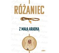 Rosaire avec la petite fille arabe - Dorota Mazur (Buch auf Polnisch)