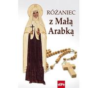 Rosaire avec la petite fille arabe - Dorota Mazur (Buch auf Polnisch)