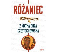 Rosaire avec Notre-Dame de Czestochowa (Buch auf Polnisch)