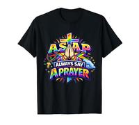 Rosaire catholique chrétien « Always Say A Prayer ASAP » T-Shirt Graphique avec Valeur