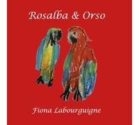 Rosalba & Orso