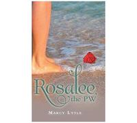 Rosalee, The Pw