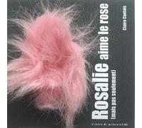Rosalie Aime Le Rose - Mais Pas Seulement