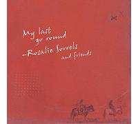 Rosalie Sorrels & Utah Phillips - My Last Go Round