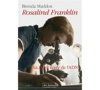 Rosalind Franklin Brenda Maddox (Auteur)