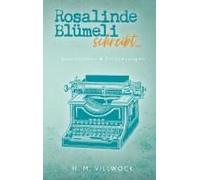 Rosalinde Blümeli Schreibt...