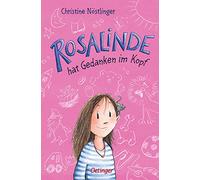 Rosalinde hat Gedanken im Kopf