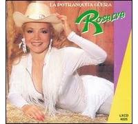 Rosalva - Potronquita Guera