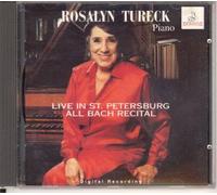 Rosalyn Tureck Live In St Petersburg All Bach Recital