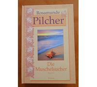 Rosamunde Pilcher : Die Muschelsucher - Band 2 - Pilcher, Rosamunde