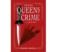 Rosanne Limoncelli The Four Queens of Crime (Poche)