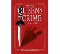Rosanne Limoncelli The Four Queens of Crime (Poche)