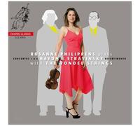 Rosanne Philippens - Rosanne Philippens Plays Haydn & Stravinsky With The Vondel String [Compact Discs]