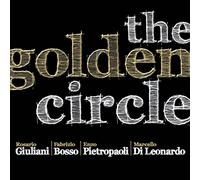 Rosario Giuliani - The Golden Circle