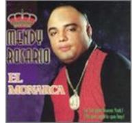 Rosario, Mendy - El Monarca