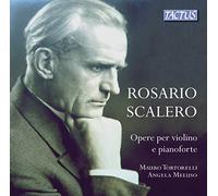 Rosario Scalero – Oeuvres pour Violon et Piano – Tactus