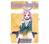 Rosario+Vampire 1, Rosario+vampire Akihisa Ikeda (Auteur)