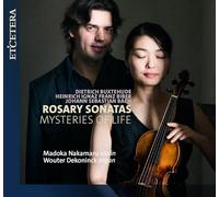 Madoka Nakamaru / Wouter Dekoninck – Rosary Sonatas / Mysteries of Life – CD – Integral