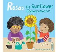 Rosa's Big Sunflower Experiment