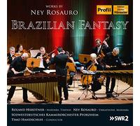 Rosauro, Ney : Brazilian Fantasy