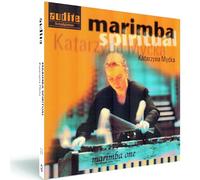 Rosauro, Schmitt, Abe, Maslankahalt… : Marimba Spiritual